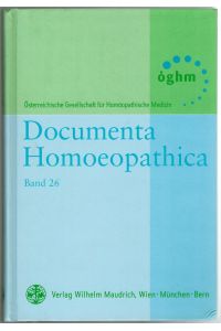 Documenta Homoeopathica, Band 26.