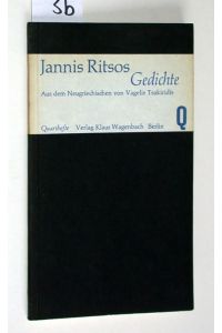 Gedichte. Aus dem Neugriechischen von Vagelis Tsakirides. Quarthefte 32.