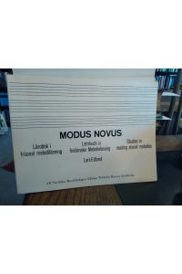 Modus Novus.   - Lehrbuch in freitonaler Melodielesung.