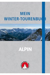 Mein Winter-Tourenbuch  - Notizbuch mit Infoteil
