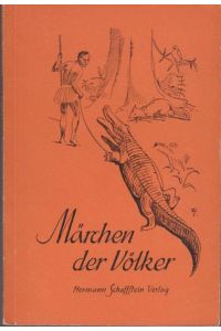 Märchen der Völker / Schaffsteins blaue Bändchen ; 270