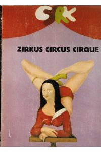 Zirkus Circus Cirque. Ausstellungsband zu den 28. Berliner Festwochen 1978