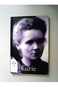 Curie  - (= Life and Times)