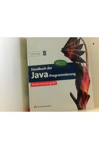 Handbuch der Java-Programmierung - Der Bestseller - überarbeitet und erweitert, inkl. Buchinhalt als HTML-Datei auf CD: 4. , aktualisierte Auflage 2006 (Programmer's Choice)