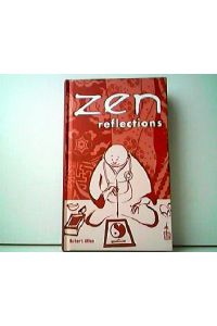 Zen Reflections.   - Illustrated by André Sollier.