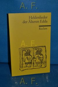 Heldenlieder der Edda : Ausw.   - Reclams Universalbibliothek Nr. 7746