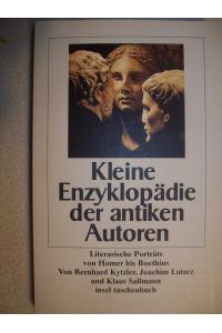 Kleine Enzyklopädie der antiken Autoren.  Kytzler Latacz Sallmann 1996