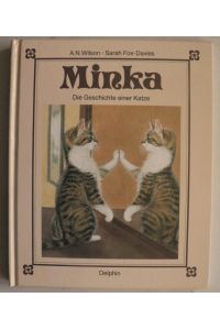 Minka - Die Geschichte einer Katze