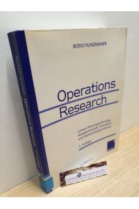 Operations-Research : lineare Planungsrechnung, Netzplantechnik, Simulation und Warteschlangentheorie.   - Bodo Runzheimer / Moderne Wirtschaftsbücher
