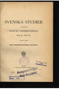 Svenska Studier tillagnade Gustav Cederschiöld den 25 Juni 1914.