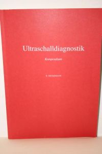 Ultraschalldiagnostik. Kompendium