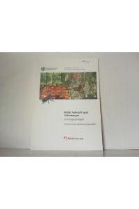 Wald: Rohstoff und Lebensraum. Zahlengrundlagen. Jahresbericht der Landesforstverwaltung 2001.