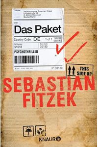 Das Paket : Psychothriller.   - Sebastian Fitzek / Knaur ; 51018