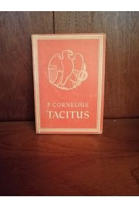 Auswahl aus den Schriften des P. Cornelius Tacitus
