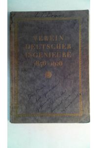 Verein Deutscher Ingenieure 1856 - 1926,