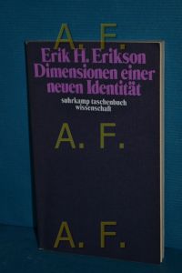 Dimensionen einer neuen Identität.   - Aus d. Amerikan. von Friedhelm Herborth / suhrkamp-taschenbücher wissenschaft , 100