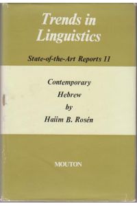 Contemporary Hebrew / Haiim Rosén / Trends in Linguistics.   - State-of-the-Art Reports ; 11