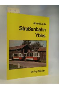 Strassenbahn Ybbs.