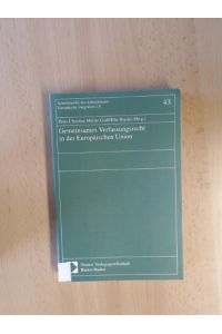 Gemeinsames Verfassungsrecht in der Europäischen Union.   - Schriftenreihe des Arbeitskreises Europäische Integration. Band 43.