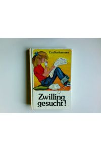 Zwilling gesucht!.   - Göttinger Fischer-Buch