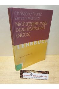 Nichtregierungsorganisationen (NGOs) (Elemente der Politik) (German Edition)
