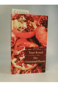 Der Granatapfelbaum  - Roman / Unionsverlag Taschenbuch ; 522