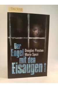 Der Engel mit den Eisaugen. [Neubuch]  - Deutsch von Kathrin Wolf und Maria Zybak.