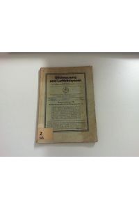 Bildmessung und Luftbildwesen. Fachzeitschrift der Deutschen Gesellschaft für Photogrammetrie E. V. . 11. Jahrgang, Heft 4. - Dezember 1936.