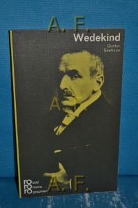 Frank Wedekind in Selbstzeugnissen und Bilddokumenten.   - rowohlts monographien 580