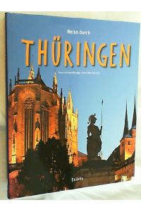 Reise durch Thüringen.