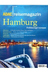 ADAC Reisemagazin. Hamburg - Volldampf voraus. Heft Nr. 129, Juli/August 2012.
