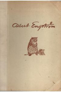 Albert Engström. Ett Konstnärsalbumn Sammanställt av Sven Barthel.