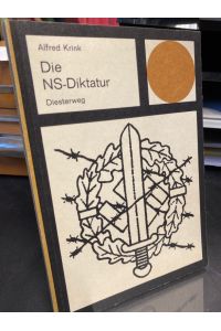 Die NS-Diktatur.   - Materialien zur Gemeinschaftskunde.