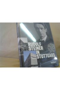 Rudolf Steiner in Stuttgart.