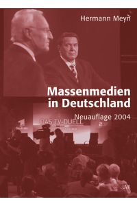 Massenmedien in Deutschland (Einzeltitel Kommunikationswissenschaft)