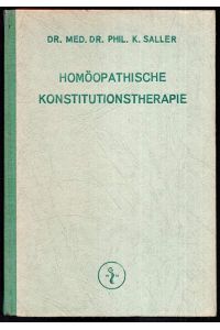 Homöopathische Konstitutionstherapie.