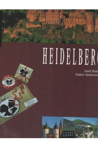 Heidelberg.   - Texte von Volker Oesterreich. Bilder von Josef Bieker / Stürtz Regio