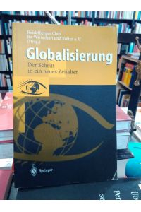 Globalisierung.   - Der Schritt in ein neues Zeitalter.