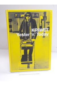 KRIWET - Yester 'n' Today.