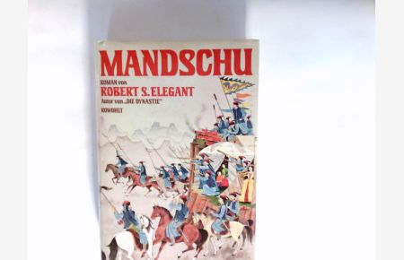 Mandschu : Roman.   - Dt. von Margaret Carroux