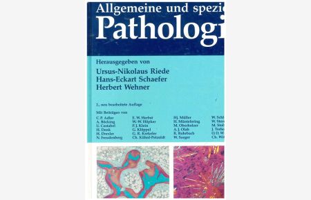 Allgemeine und spezielle Pathologie.