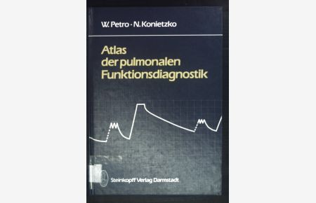 Atlas der pulmonalen Funktionsdiagnostik.