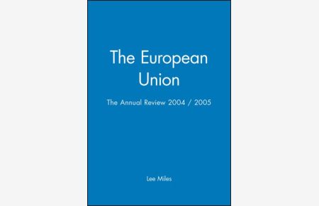 European Union Annual Review 2004/2005: The Annual Review 2004 / 2005 (Journal of Common Market Studies)