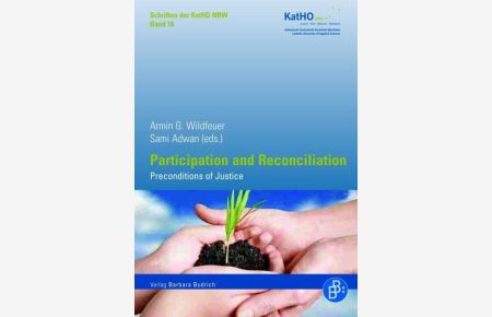 Participation and Reconciliation  - Preconditions of Justice
