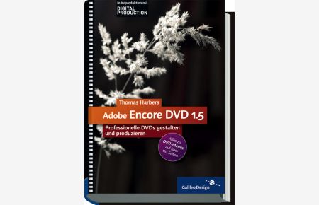 Adobe Encore DVD 1. 5  - Professionelle DVDs gestalten und produzieren