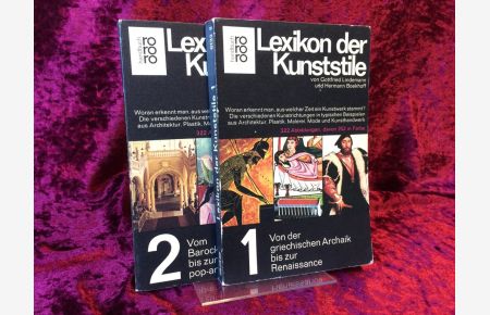 Lexikon der Kunststile. In zwei Bänden. Band 1: Von der griechischen Archaik bis zur Renaissance. Band 2: Vom Barock bis zur Pop-art.