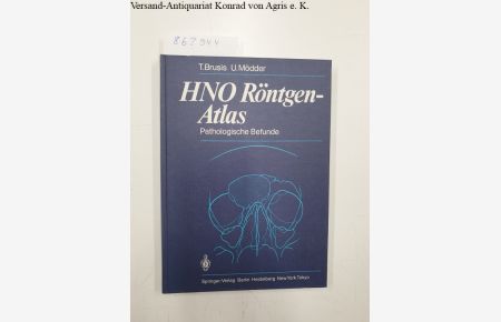 HNO Röntgen-Atlas: Pathologische Befunde