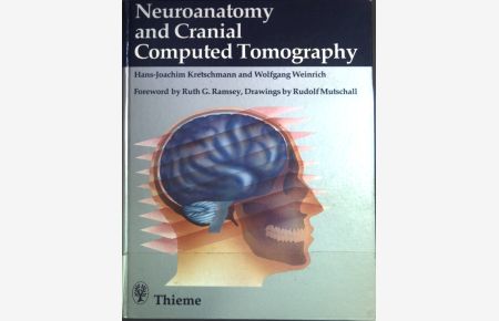 Neuroanatomy and cranial computed tomography.