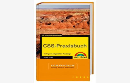 CSS-Praxisbuch  - Der Weg zum pflegeleichten Web-Design
