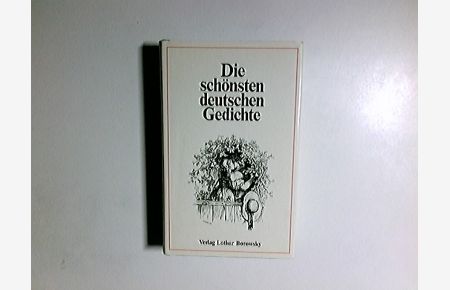 Die schönsten deutschen Gedichte.   - hrsg. von Andreas Simon